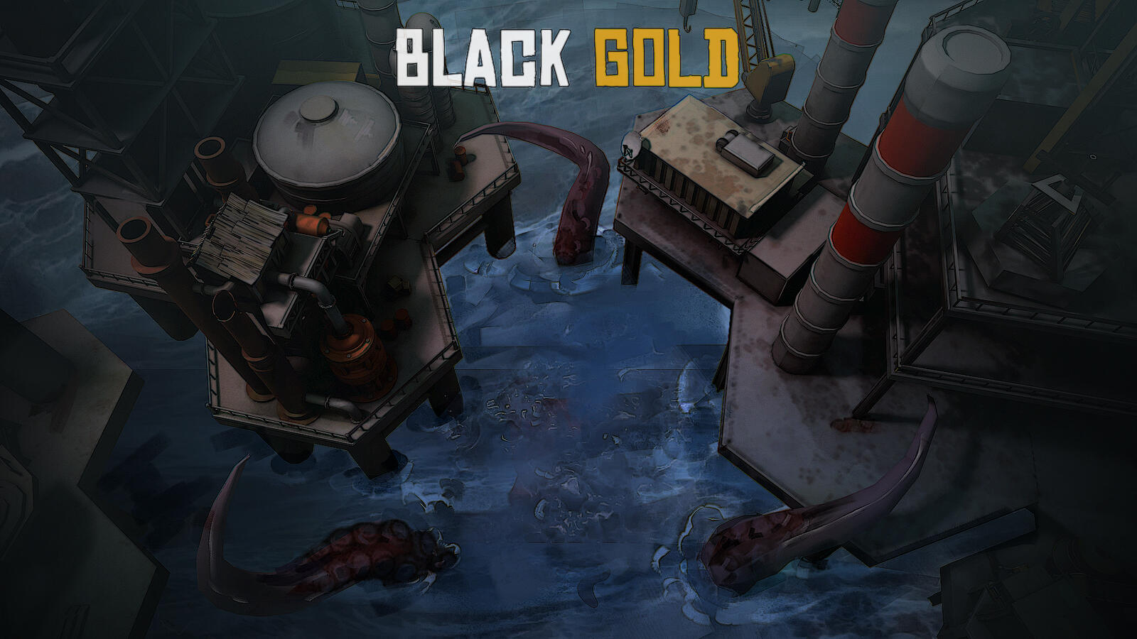 Black Gold Lead, Systems & Narrative Design Atmospheric management game about operating a deep sea rig, with an eldritch twist